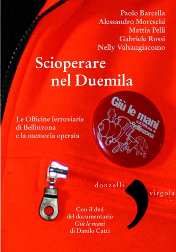Scioperare nel Duemila